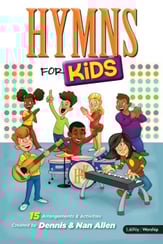 Hymns for Kids Unison/Two-Part Singer's Edition cover